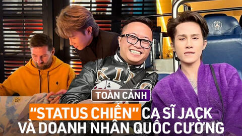 4 vấn đề lớn trong vụ drama giữa Jack và ông Quốc Cường: “Status chiến” bao giờ mới kết thúc?