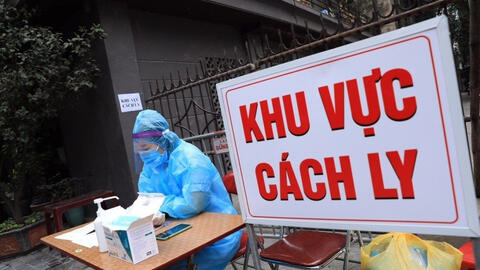 COVID-19 chiều 26/4: Việt Nam có thêm 6 ca mắc mới, Đại sứ quán tại Lào kêu gọi cộng đồng người Việt bình tĩnh
