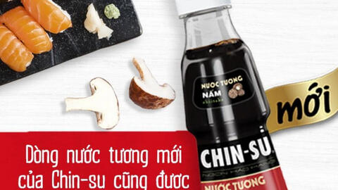Có gì đặc biệt trong công thức nước tương cao cấp mới của CHIN-SU?