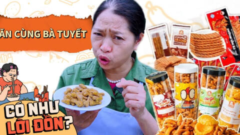 Ăn vặt Bà Tuyết có gì đặc biệt mà được hội food review khen nức nở, bán đến hàng chục nghìn đơn?