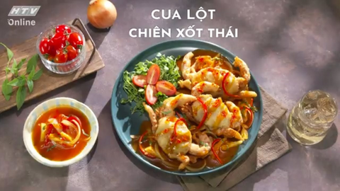 Món ngon mỗi ngày: Cua lột chiên xốt Thái