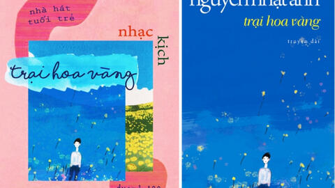 Tác phẩm "Trại hoa vàng" của Nguyễn Nhật Ánh được chuyển thể thành nhạc kịch