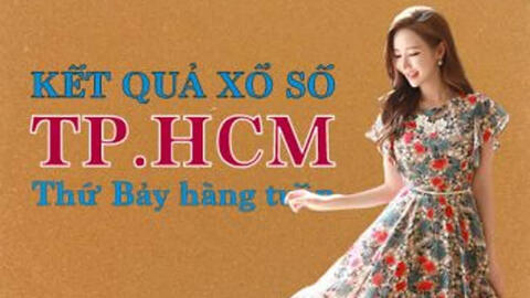 KQXSHCM 20/2/2021: Trực tiếp xổ số TP.HCM thứ Bảy ngày 20/2/2021
