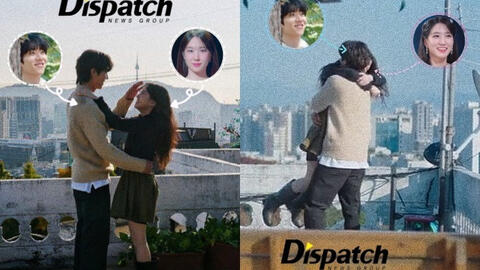 Nghi Dispatch “tóm sống” loạt ảnh cặp đôi cực phẩm hẹn hò: Phim giả tình thật sau 2 màn hợp tác, đã ra mắt gia đình 2 bên?