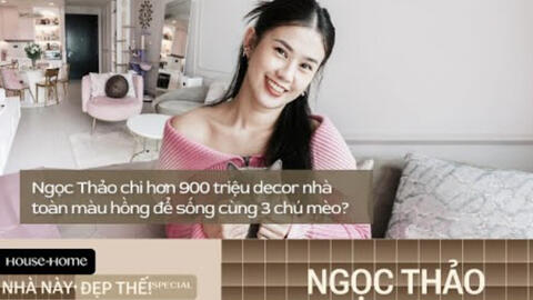 Ngọc Thảo chi hơn 900 triệu decor nhà toàn màu hồng để sống cùng 3 chú mèo?