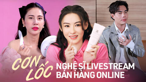 Nghệ sĩ livestream bán hàng online: Phải chăng là điểm trọ cuối cùng khi thất thế?