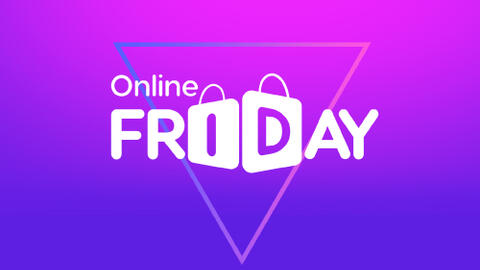 Sau Single's Day lại đến Online Friday với hàng nghìn sản phẩm chính hãng giảm giá mạnh
