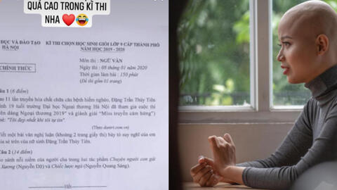 Câu chuyện về nữ sinh 19 tuổi bị ung thư vào đề thi học sinh giỏi