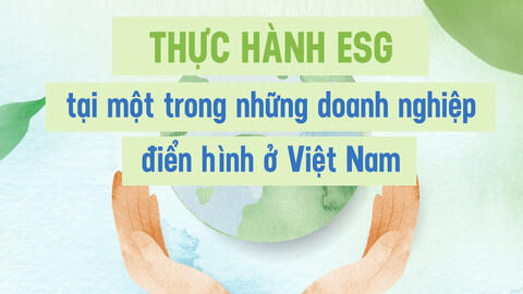 Vinamilk áp dụng các tiêu chí ESG trong kinh doanh như thế nào?