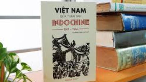Việt Nam qua góc nhìn đa diện từ tuần san ‘‘Indochine’’ 