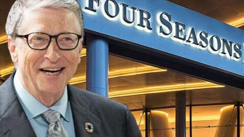 Bill Gates nắm quyền kiểm soát tập đoàn khách sạn hàng đầu thế giới Four Seasons