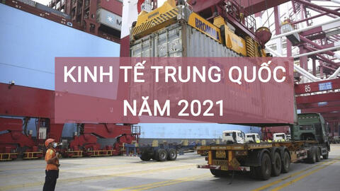 Kinh tế Trung Quốc: Phục hồi nhanh chóng trong quý IV/2020, tăng trưởng mạnh mẽ năm 2021