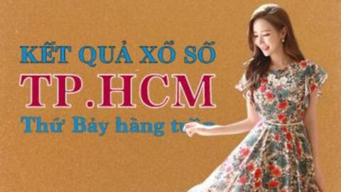 KQXSHCM 1/1/2022: Trực tiếp xổ số TP.HCM thứ Bảy ngày 1/1/2022