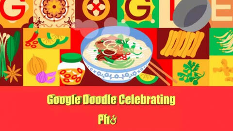 Phở Việt Nam được Google Doodle tôn vinh, xuất hiện tại hơn 20 quốc gia