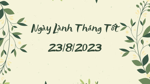 Xem ngày lành tháng tốt 23/8/2023: Hôm nay sẽ thuận lợi cho việc khai trương