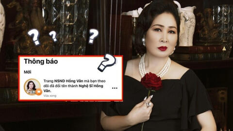 Hồng Vân lên tiếng về việc bị bỏ chữ "Nghệ sĩ nhân dân" khỏi tên trên fanpage