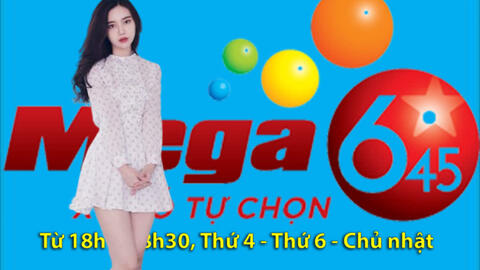 Xổ số Vietlott 17/8/2022 - Trực tiếp Vietlott Mega 6/45 thứ Tư ngày 17/8/2022