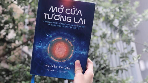 Có gì trong cuốn sách Mở cửa tương lai của doanh nhân Nguyễn Phi Vân?