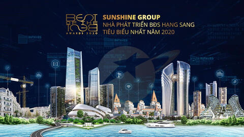 Vượt qua nhiều tên tuổi lớn, Sunshine Group được vinh danh 'Nhà phát triển BĐS hạng sang tiêu biểu nhất năm 2020'