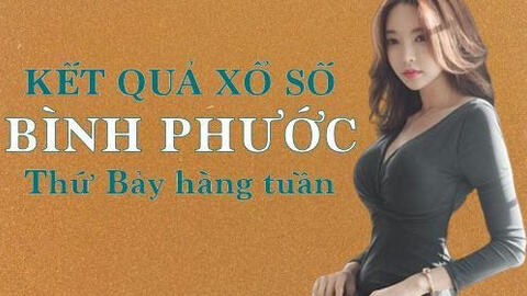 KQXSBP 13/3/2021: Trực tiếp xổ số Bình Phước thứ Bảy ngày 13/3/2021