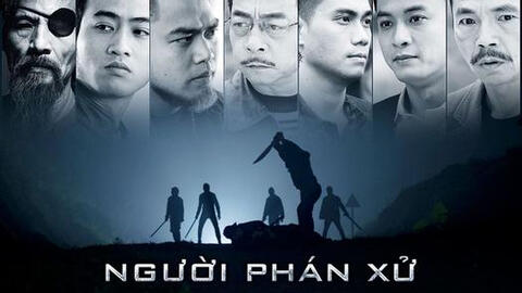 Ủy ban Quốc phòng An ninh: "Sau khi chiếu Người phán xử thì tội phạm xã hội đen xảy ra rất nhiều"