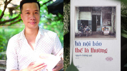 'Hà Nội bảo thế là thường': tập trung tinh thần những giai thoại “người Bắc có lý luận”