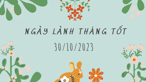 Xem ngày lành tháng tốt 30/10/2023: Làm việc hiếu trong ngày hôm nay sẽ rất trọn vẹn