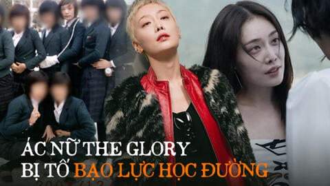 Nóng: Dispatch tung bằng chứng "ác nữ" The Glory tham gia băng nhóm bạo lực, làm kẻ bắt nạt từ phim ra đời thực?
