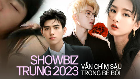 Bóng đen bê bối bao trùm Cbiz 2023: Quá nhiều đỉnh lưu sụp đổ vì scandal tình dục, nhưng kết cục của 2 hoa đán này mới sốc nhất
