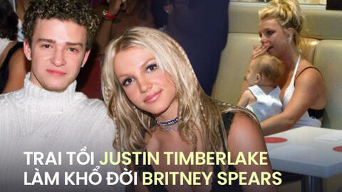 "Trai tồi" Justin Timberlake làm khổ đời Britney Spears: Ám chỉ "công chúa nhạc Pop" ngoại tình, rêu rao chuyện giường chiếu và ép Britney phá thai