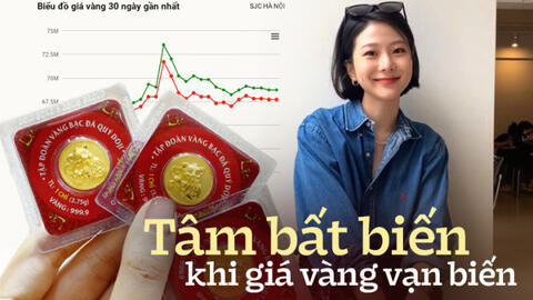 Dành toàn bộ tiền lương từ công việc “tay trái” để mua vàng mỗi tháng, cô gái khẳng định: “Canh giá vàng là niềm vui”