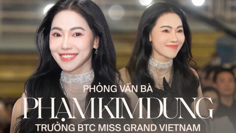 Bà Phạm Kim Dung: Không có "nụ" hay "hoa", chỉ có người phù hợp với tiêu chí của cuộc thi