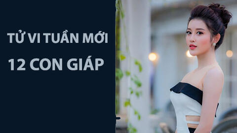 Tử vi tuần mới (15-21/7/2019) 12 con giáp: Dần tài vận hanh thông, Mão hung cát đan xen