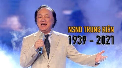 NSND Trung Kiên qua đời ở tuổi 82