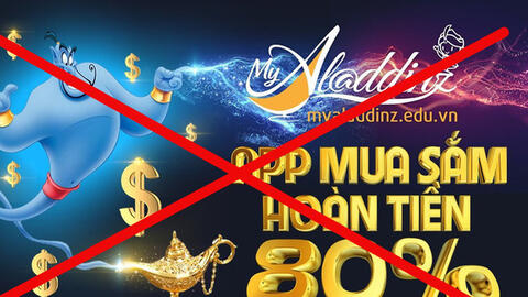 Bộ Công an cảnh báo hình thức lừa đảo của App MyAladdinz