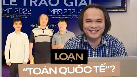 Thầy giáo dẫn dắt nhiều tài năng Toán học Việt Nam đoạt giải cao nhận định: "Các cuộc thi Toán quốc tế đa cấp hơn thi Hoa hậu làng"