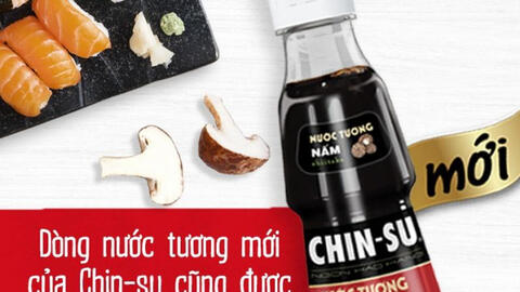 Có gì đặc biệt trong công thức nước tương cao cấp mới của CHIN-SU?