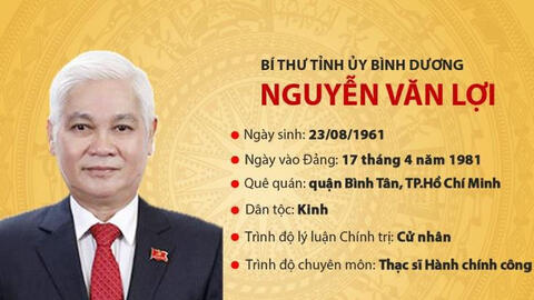 Chân dung tân Bí thư Tỉnh ủy Bình Dương Nguyễn Văn Lợi