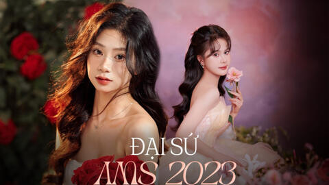 Top 10 Đại sứ Ams 2023: Toàn trai xinh gái đẹp, profile học tập cũng "10 điểm không có nhưng"