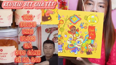 Review set quà Tết 399k của Quang Linh Vlogs: Các món có đặc trưng riêng, được TikToker dành lời khen đặc biệt