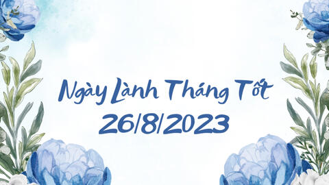 Xem ngày lành tháng tốt 26/8/2023: Nên hạn chế việc xuất hành