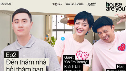 "House Are You?" (Tập 2) Trailer: Chiết trung - Phong cách độc lạ trong căn hộ của Cô em Trendy