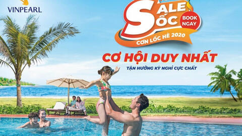 Vinpearl tung bão khuyến mại siêu sốc đón hè
