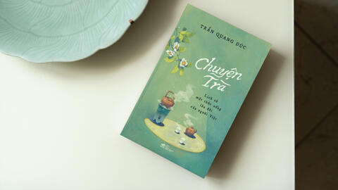 Chuyện Trà – Lịch sử một thức uống lâu đời của người Việt