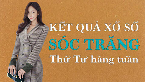 KQXSST hôm nay: Trực tiếp xổ số Sóc Trăng thứ Tư ngày 31/8/2022