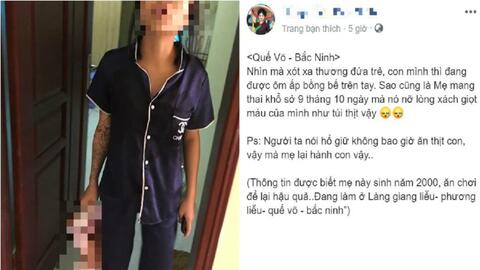 Tìm ra người mẹ trẻ xăm trổ xách lủng lẳng con mới sinh ở Bắc Ninh