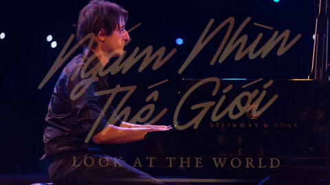 'Look at the world', ngắm nhìn thế giới và 10 ca mổ đã được hỗ trợ