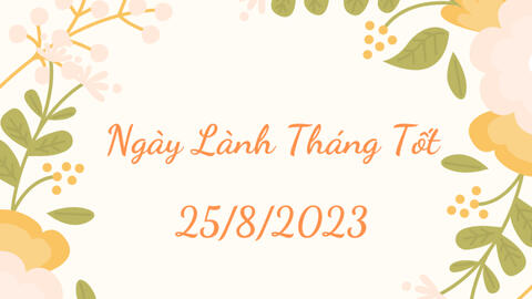 Xem ngày lành tháng tốt 25/8/2023: Nên nghỉ ngơi, lên kế hoạch công việc