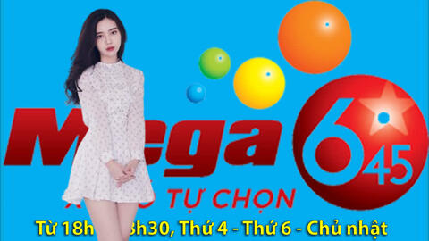 Xổ số Vietlott hôm nay: Trực tiếp Vietlott Mega 6/45 chủ Nhật ngày 21/8/2022
