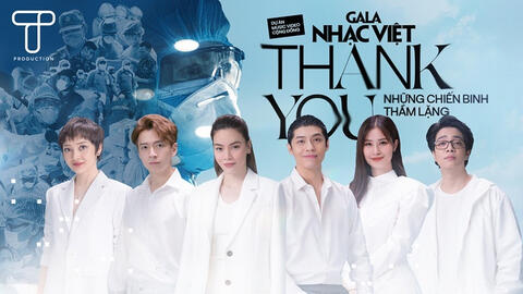 Thank you - Những chiến binh thầm lặng: Lời tri ân chống dịch Covid-19